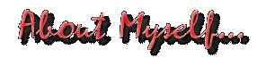 About Myself